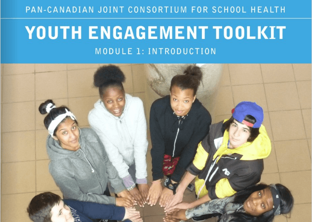 This a group of youths forming a circle with their hands together, symbolizing unity and collaboration. It's titled "Youth Engagement Toolkit: Module 1: Introduction," produced by the Pan-Canadian Joint Consortium for School Health.