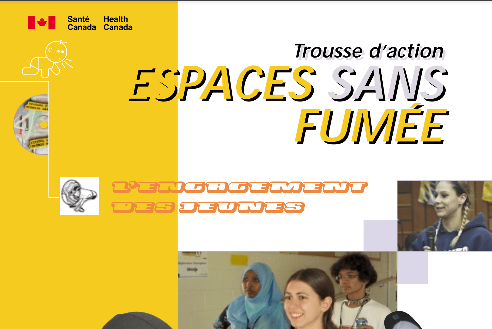 Couverture de l'outil d'activisme 'Espaces sans fumée' de Santé Canada, présentant des visuels engageants et des images de jeunes divers impliqués dans l'activisme.