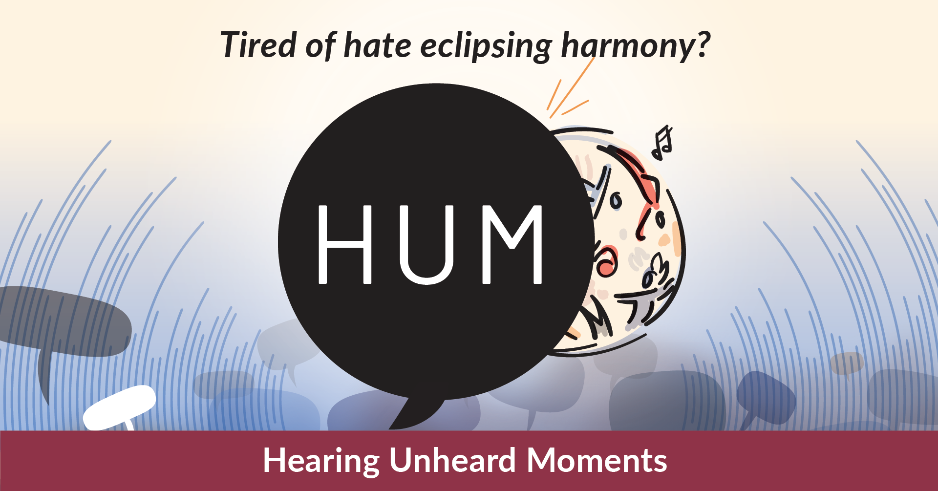 Banner for 'Hearing Unheard Moments' featuring colorful speech bubbles and an ear icon, highlighting the importance of listening and communication, with funding acknowledgement from the Government of Canada.